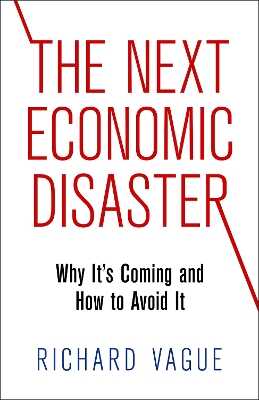 Next Economic Disaster