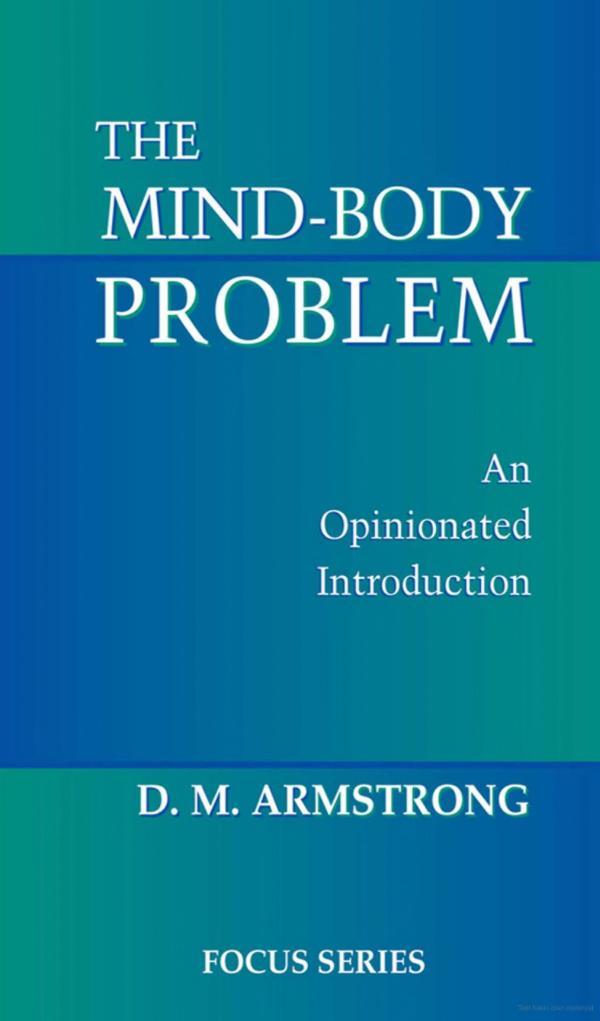 The Mind-Body Problem