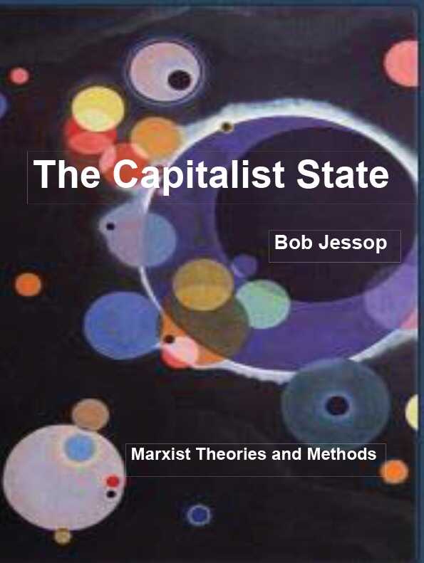 The Capitalist State — Bob Jessop