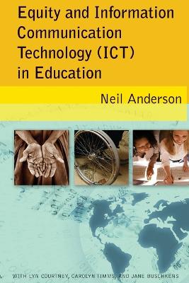 Equity and Information Communication Technology (ICT) in Education
