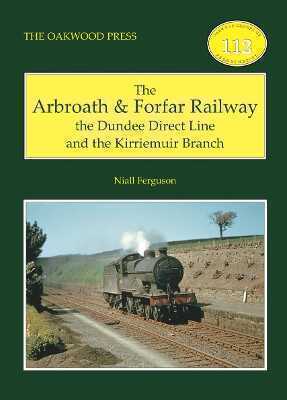The Arbroath and Forfar Railway