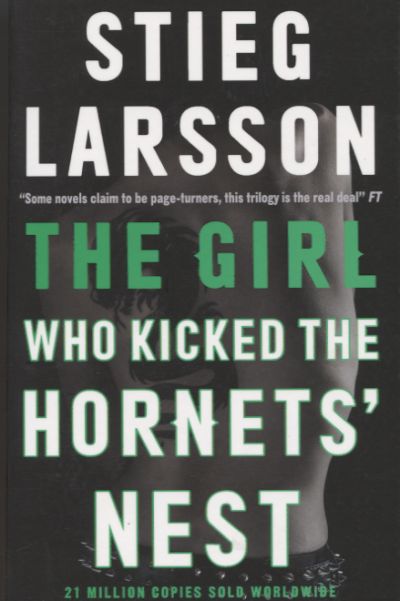 Girl Who Kicked the Hornet's Nest