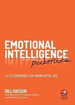 Emotional Intelligence Pocketbook – Little Exercises for an Intuitive Life