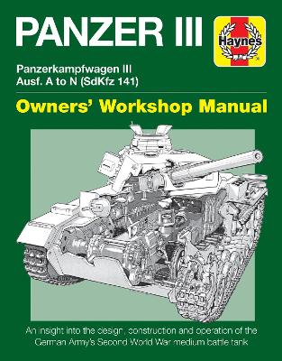 Panzer III Tank Manual — Dick Taylor
