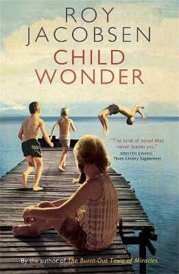 Child Wonder — Roy Jacobsen