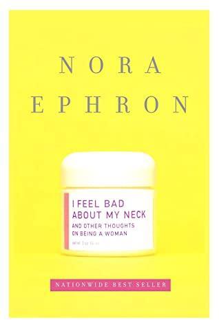 I Feel Bad About My Neck