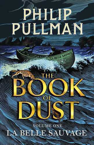 Book of Dust Volume 1: La Belle Sauvage