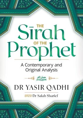 The Sirah of the Prophet ﷺ