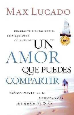 amor que puedes compartir