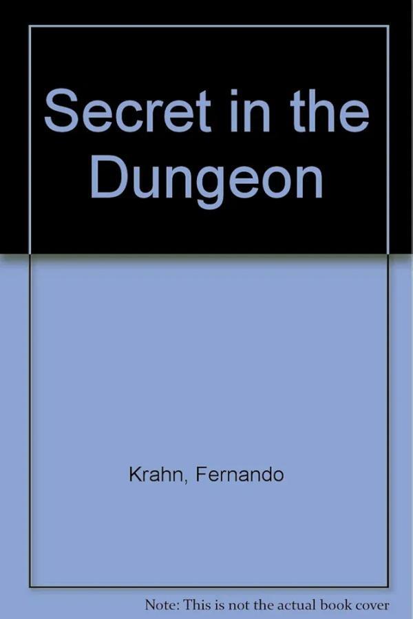 The Secret in the Dungeon