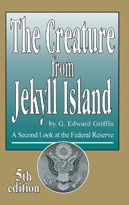 Creature from Jekyll Island
