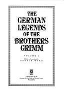 The German Legends of the Brothers Grimm