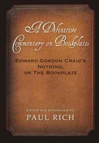 A Definitive Commentary on Bookplates