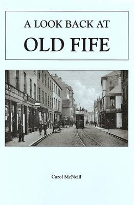 Look Back at Old Fife