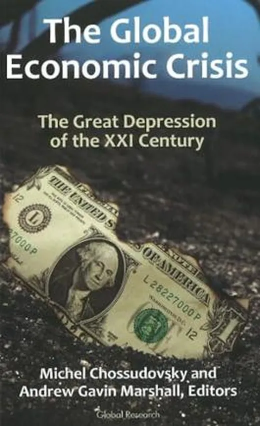 The Global Economic Crisis: The Great Depression of the XXI Century