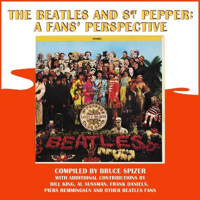 Beatles and Sgt. Pepper: A Fans'' Perspective