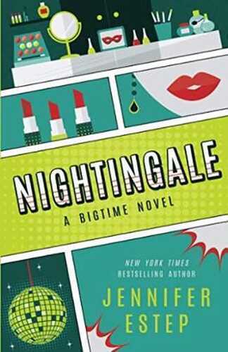 Nightingale (The Bigtime Series, Band 4)