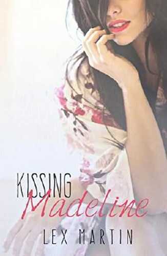 Kissing Madeline (Dearest Book 3)