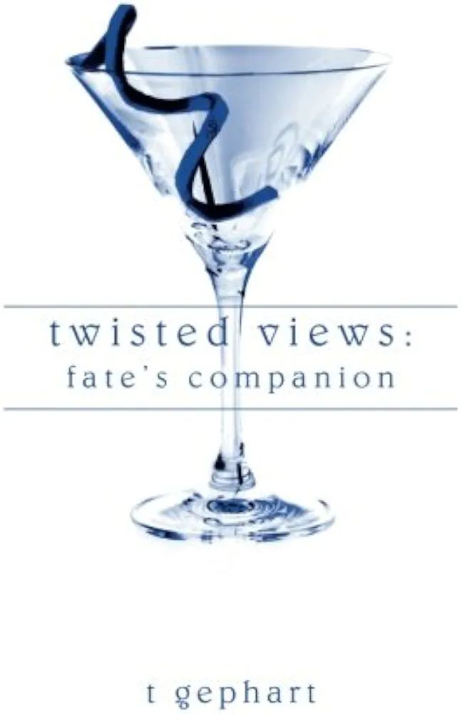Twisted Views: Fate's Companion