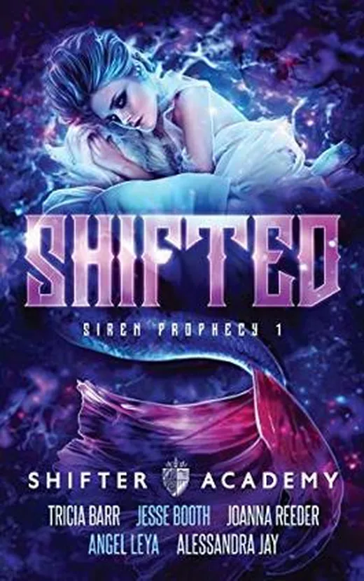Shifted: Siren Prophecy 1 (Shifter Academy, Band 1)