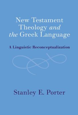 New Testament Theology and the Greek Language