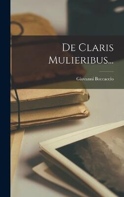 De Claris Mulieribus...