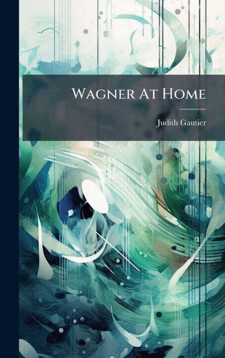 Wagner At Home