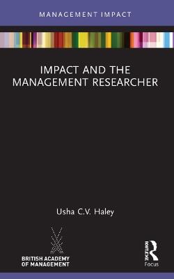 Impact and the Management Researcher