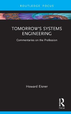 Tomorrow's Systems Engineering — Howard Eisner
