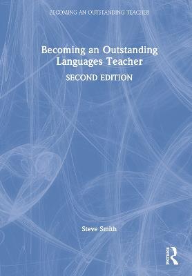 Becoming an Outstanding Languages Teacher