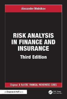 Risk Analysis in Finance and Insurance