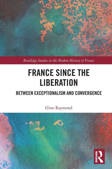 France Since the Liberation