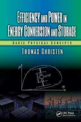 Efficiency and Power in Energy Conversion and Storage