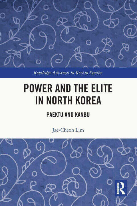 Power and the Elite in North Korea