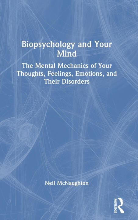 Biopsychology & Your Mind