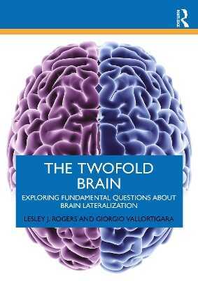 The Twofold Brain
