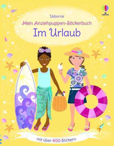 Mein Anziehpuppen-Stickerbuch: Im Urlaub