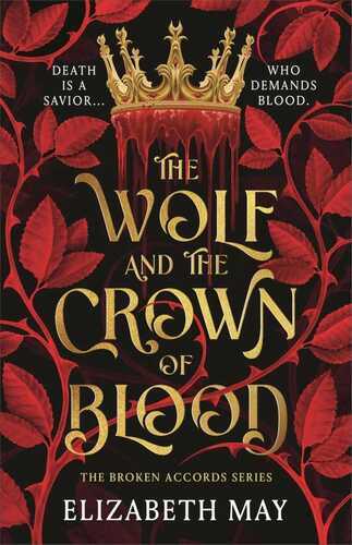 The Wolf and the Crown of Blood