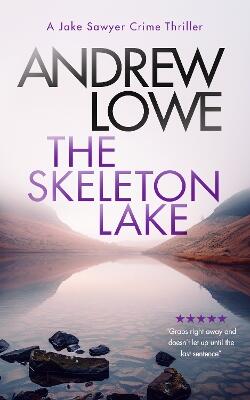The Skeleton Lake