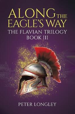 Along The Eagle's Way — Peter Longley