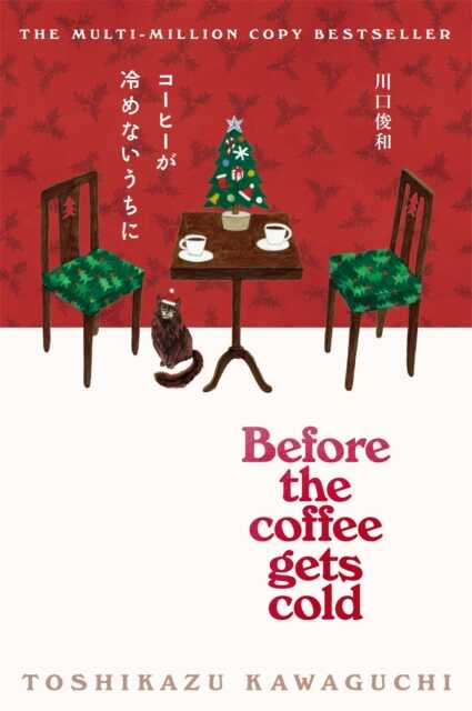 Before the Coffee Gets Cold (Festive Edition)
