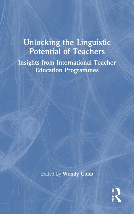 Unlocking the Linguistic Potential of Teachers