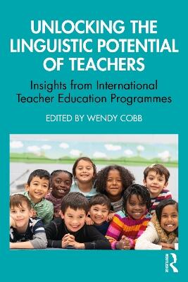 Unlocking the Linguistic Potential of Teachers