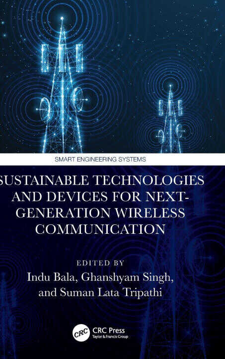 Sustainable Technologies and Devices for Next-Generation Wireless Communication
