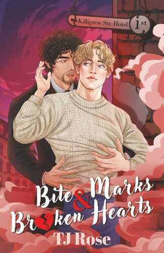 Bite Marks & Broken Hearts
