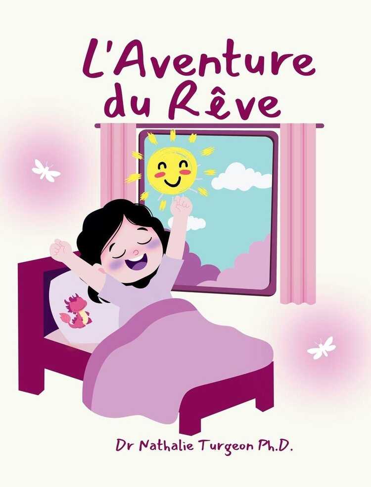 L'Aventure du Rêve — Nathalie Turgeon