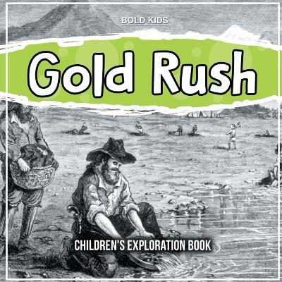 Gold Rush — William Brown