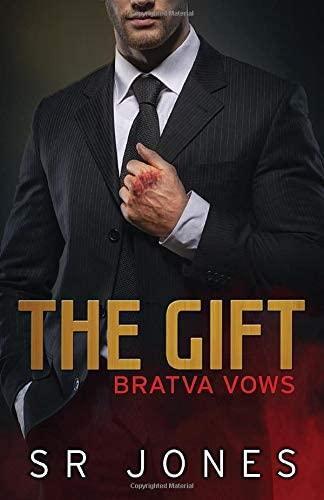 The Gift Bratva Vows