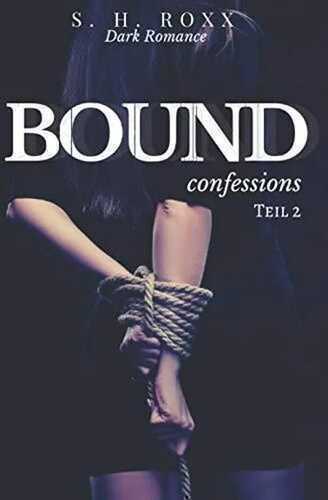 BOUND: confessions