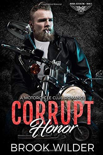 Corrupt Honor